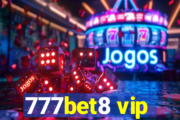 777bet8 vip